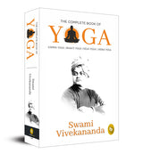 The Complete Book of Yoga: Karma Yoga, Bhakti Yoga, Raja Yoga, Jnana Yoga - Retail Maharaj