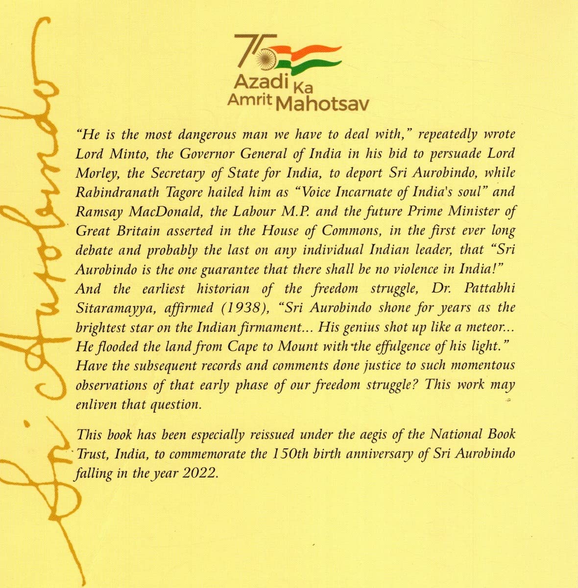 SRI AUROBINDO : LIFE AND TIME OF THE MAHAYOGI