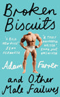 Broken Biscuits: And other male failures - Retail Maharaj