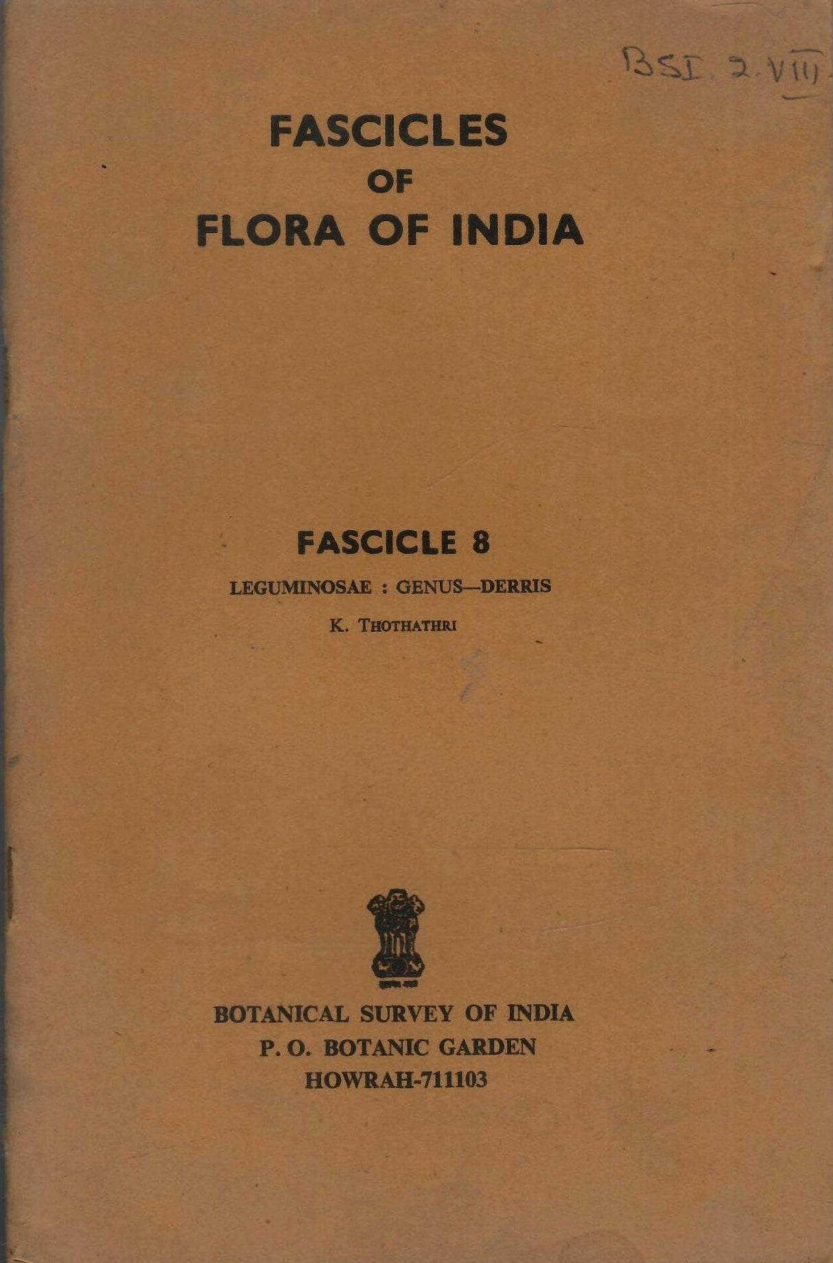 Fascicles Of Flora Of India - Fascicle 8 - Leguminosae : Genus-Derris (Rare Book)