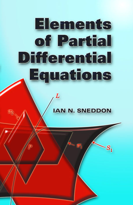 Elements of Partial Differential Equations - Retail Maharaj