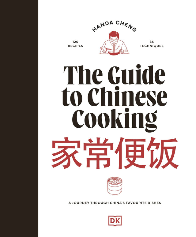 The Guide to Chinese Cooking: A Journey Through China's Favorite Dishes - Retail Maharaj