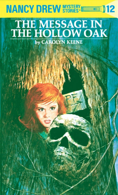 Nancy Drew 12: the Message in the Hollow Oak - Retail Maharaj