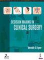 DECISION MAKING IN CLINICAL SURGERY - Retail Maharaj