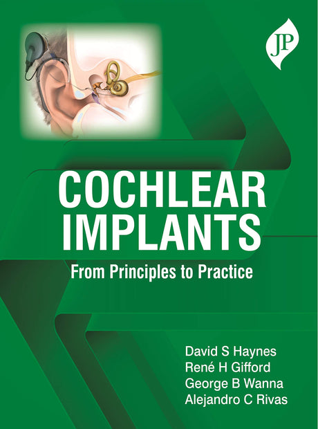 COCHLEAR IMPLANTS: FROM PRINCIPLES TO PRACTICE - Retail Maharaj