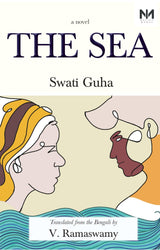 The Sea: A tale of ecofeminism and rememberence - Retail Maharaj