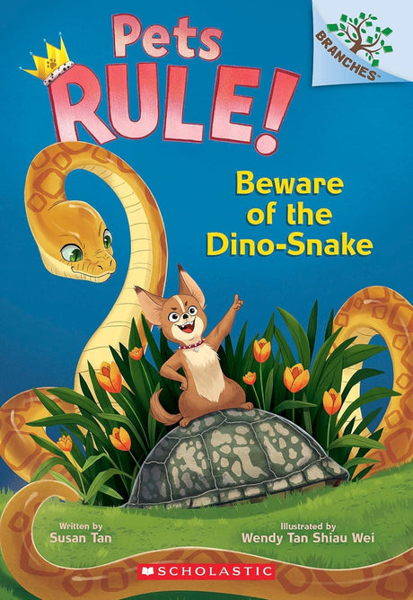 Pets Rule! #08: Beware Of The Dino-Snake (A Branches Book) - Retail Maharaj