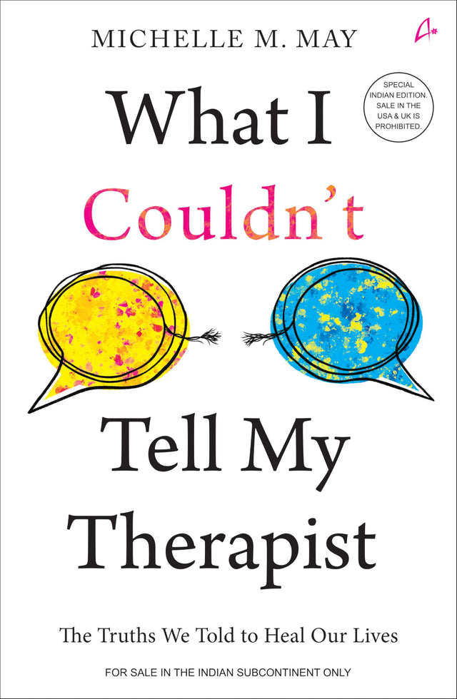 What I Couldn't Tell My Therapist: The Truths We Told to Heal Our Lives (English) - Retail Maharaj