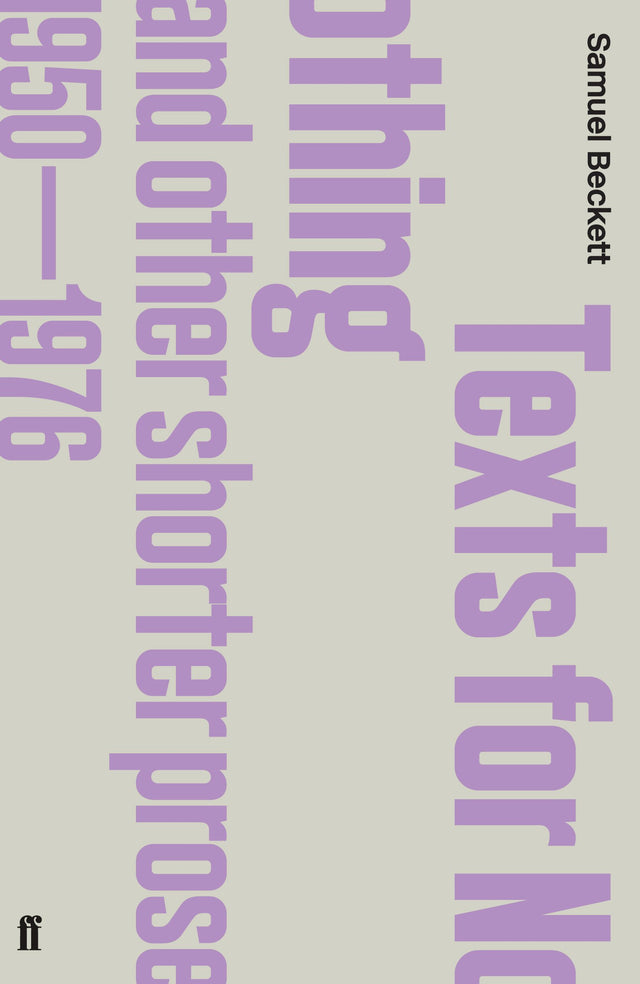 Texts for Nothing and Other Shorter Prose, 1950-1976 - Retail Maharaj