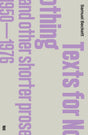 Texts for Nothing and Other Shorter Prose, 1950-1976 - Retail Maharaj