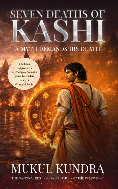 Seven Deaths of Kashi - A myth demands his death - Retail Maharaj