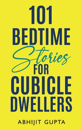 101 Bedtime Stories for Cubicle Dwellers - Retail Maharaj