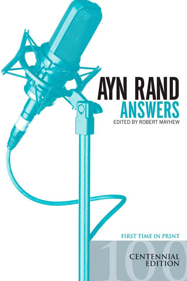 Ayn Rand Answers: The Best of Her Q & A - Retail Maharaj