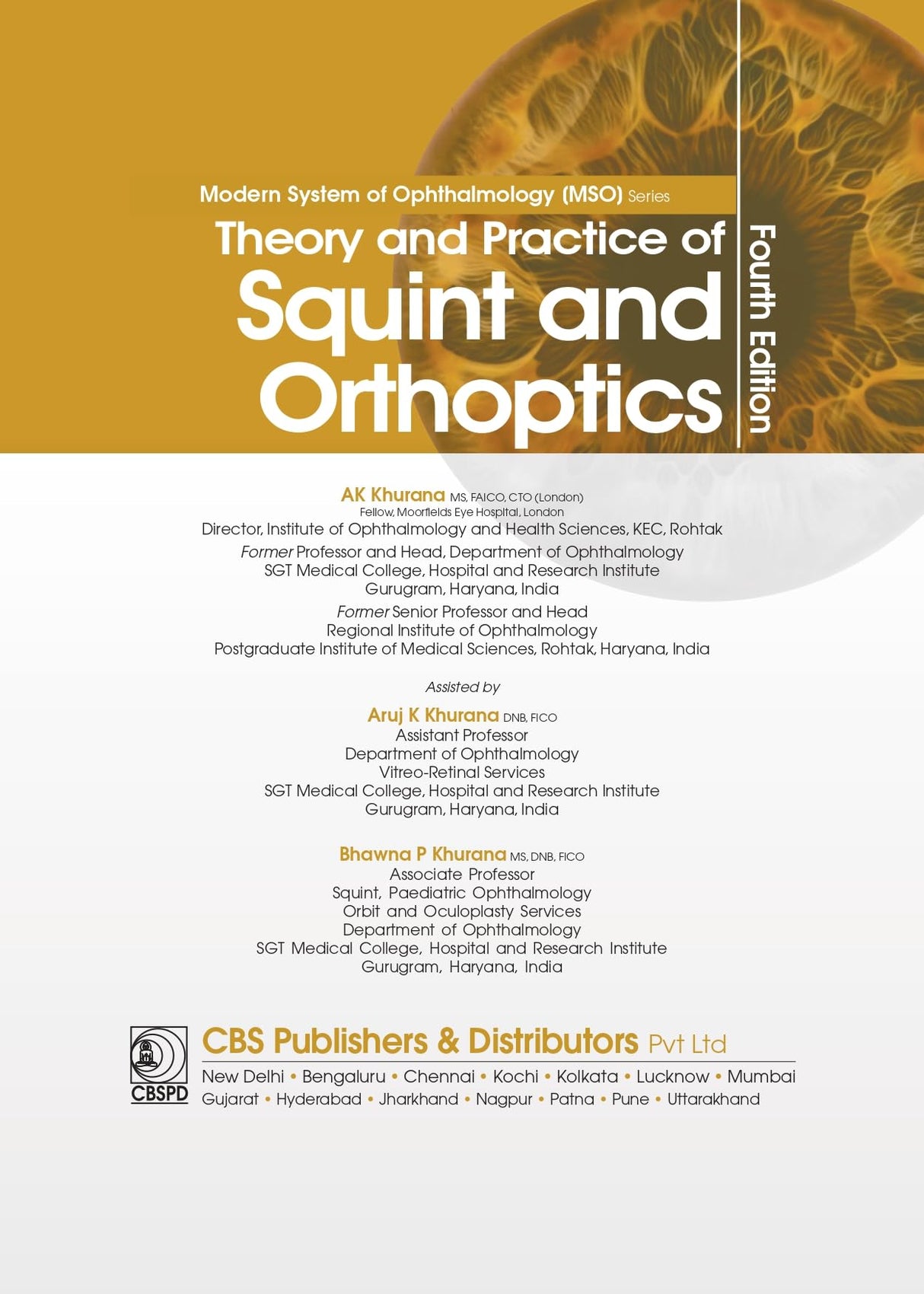 Modern System of Ophthalmology (MSO Series) | Theory and Practice of Squint and Orthoptics, 4/e - Retail Maharaj
