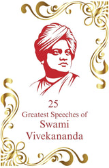 25 Greatest Speeches of Swami Vivekananda - Retail Maharaj