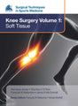 EFOST Surgical Techniques in Sports Medicine - Knee Surgery Vol.1: Soft Tissue - Retail Maharaj
