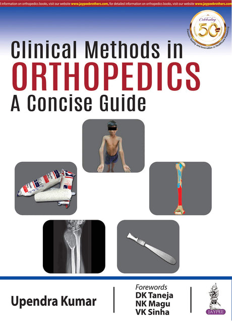Clinical Methods in Orthopedics: A Concise Guide - Retail Maharaj