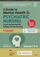 A GUIDE TO MENTAL HEALTH & PSYCHIATRIC NURSING SEMESTER V & VI - Retail Maharaj