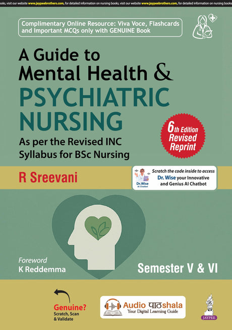 A GUIDE TO MENTAL HEALTH & PSYCHIATRIC NURSING SEMESTER V & VI - Retail Maharaj