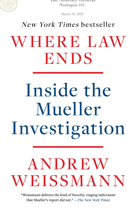 Where Law Ends: Inside the Mueller Investigation - Retail Maharaj