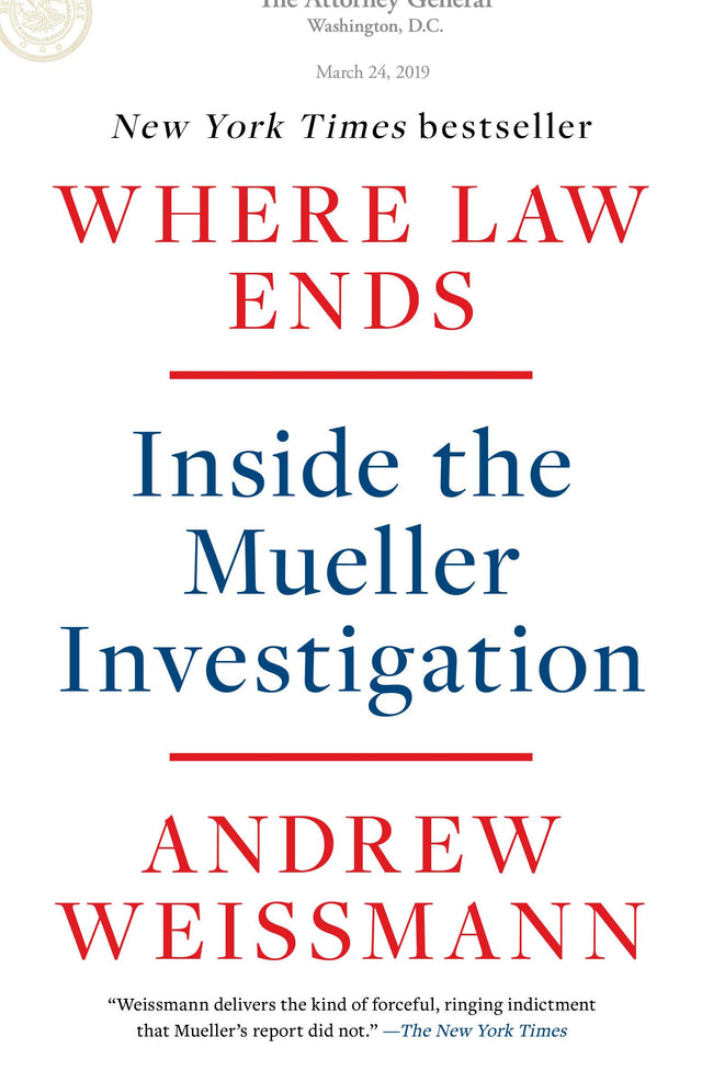 Where Law Ends: Inside the Mueller Investigation - Retail Maharaj