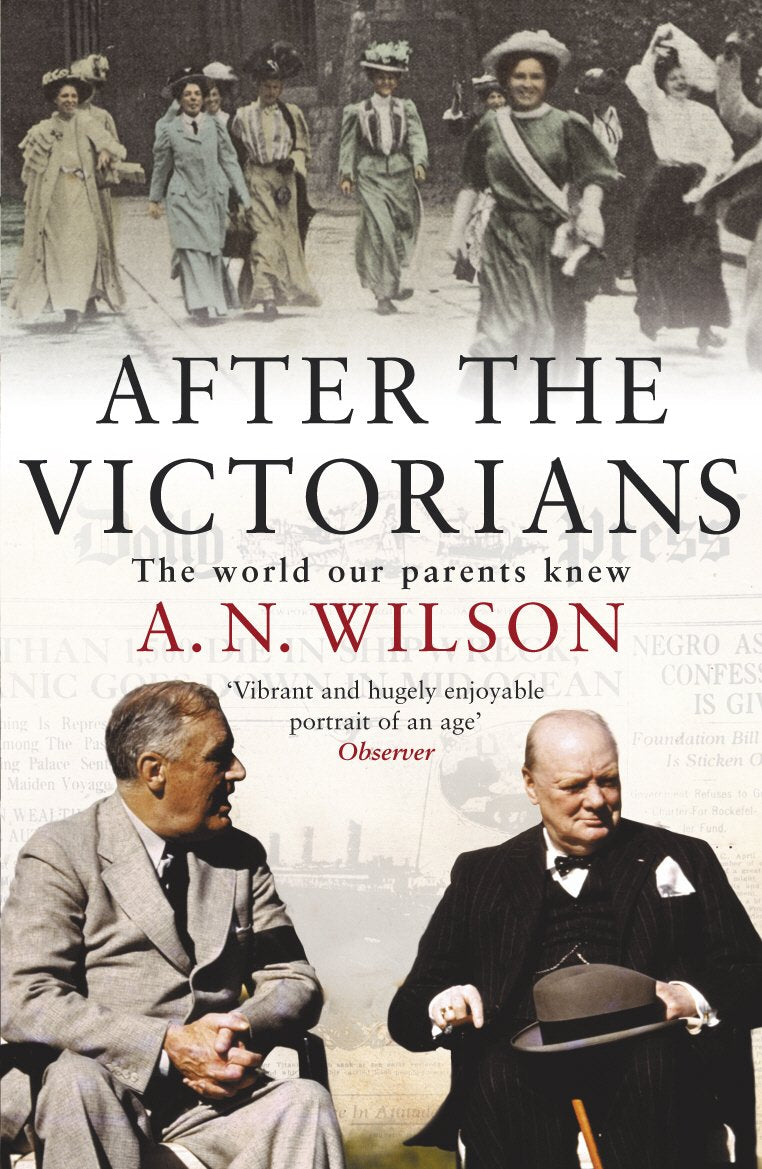 After The Victorians: The World Our Parents Knew - Retail Maharaj