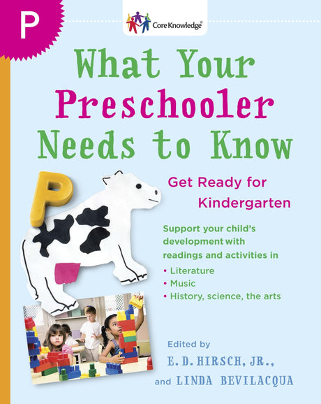 What Your Preschooler Needs to Know: Read-Alouds to Get Ready for Kindergarten - Retail Maharaj