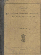 Proceedings Of The Eleventh Silvicultural Conference (Dehra Dun, May 15th to May 25th, 1967) - Volume III
