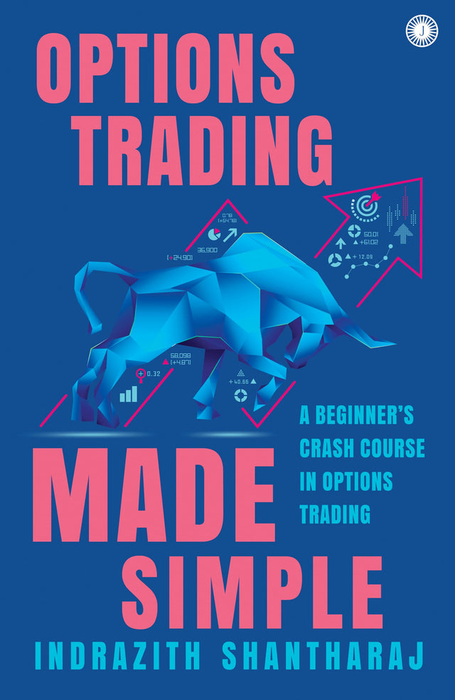 Options Trading Made Simple: A Beginner’s Crash Course in Options Trading - Retail Maharaj