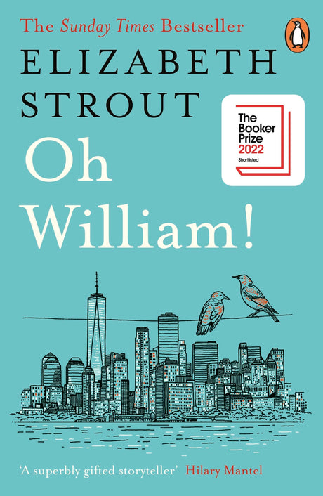 Oh William!: Shortlisted for the Booker Prize 2022 - Retail Maharaj