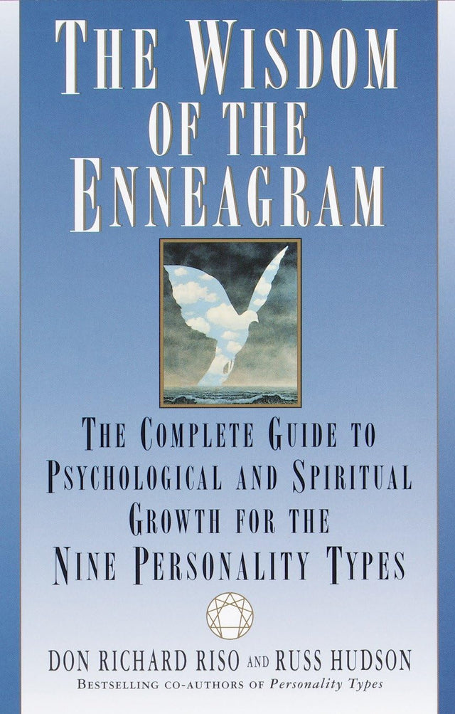 The Wisdom of the Enneagram: The Complete Guide to Psychological and Spiritual Growth for the Nine Personality Types - Retail Maharaj