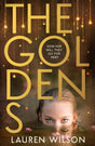 The Goldens: New for 2025, a darkly compelling and gripping thriller for young adults - Retail Maharaj