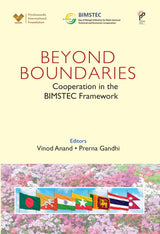 Beyond Boundaries: Cooperation in the BIMSTEC Framework - Retail Maharaj