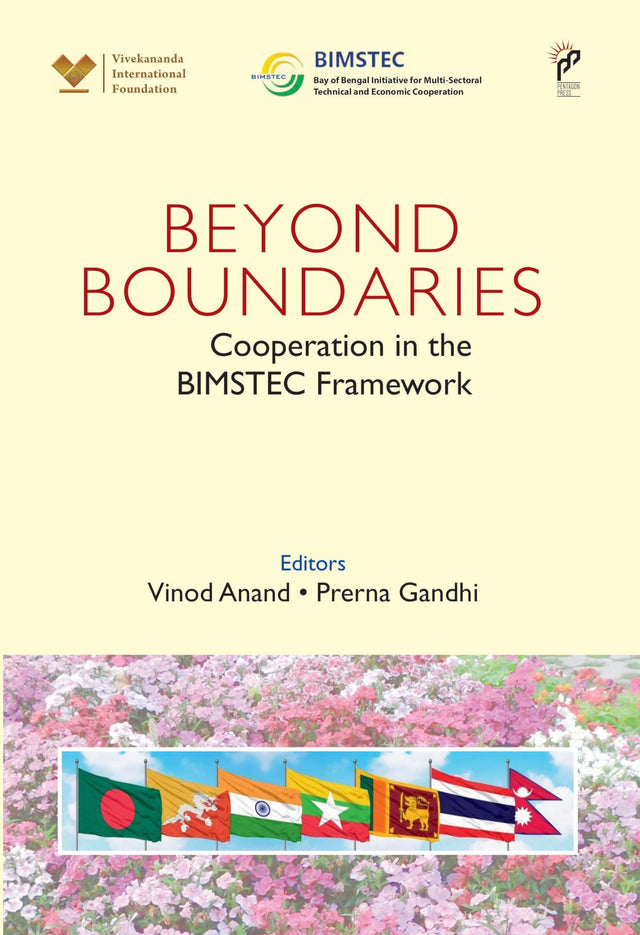 Beyond Boundaries: Cooperation in the BIMSTEC Framework - Retail Maharaj