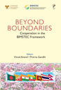 Beyond Boundaries: Cooperation in the BIMSTEC Framework - Retail Maharaj