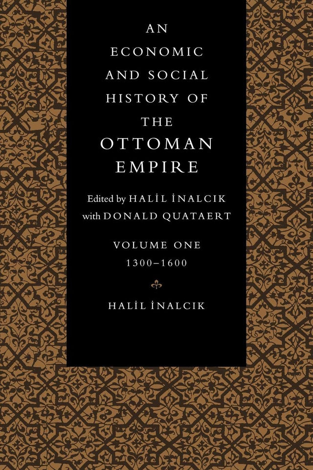 An Economic and Social History of the Ottoman Empire: 1300-1600 (1) - Retail Maharaj