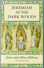 Jeremiah in the Dark Woods - Retail Maharaj