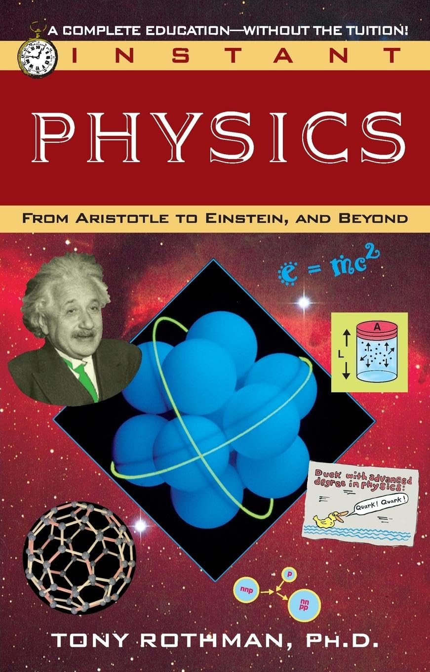 Instant Physics: From Aristotle to Einstein, and Beyond - Retail Maharaj