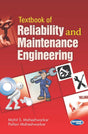 Textbook of Reliability and Maintenance Engineering (PB) - Retail Maharaj