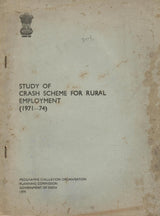 Study Of Crash Scheme For Rural Employment ( 1971-74 )