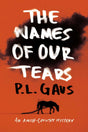 The Names of Our Tears: An Amish-Country Mystery: 8 - Retail Maharaj