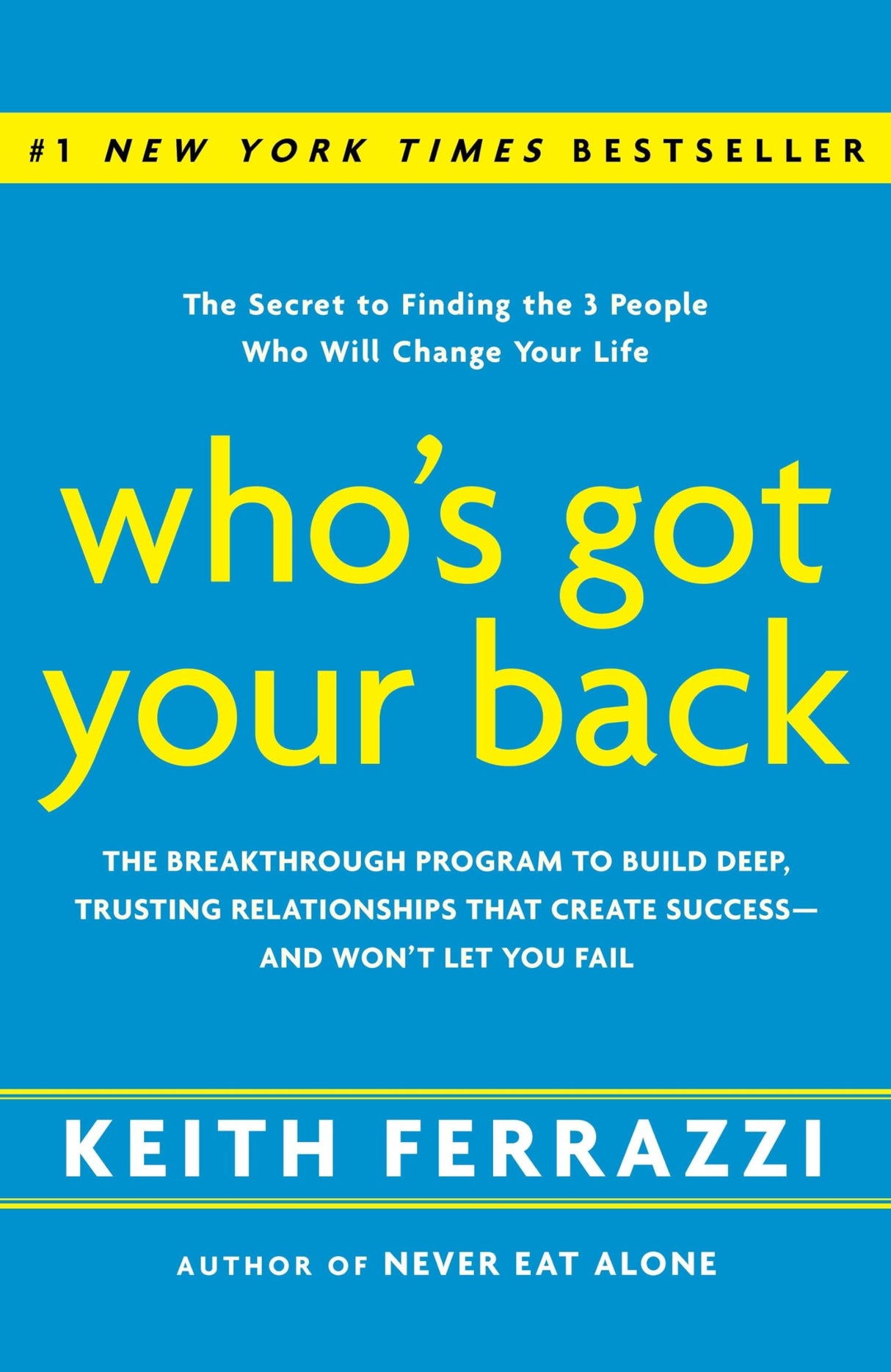 Who's Got Your Back: The Breakthrough Program to Build Deep, Trusting Relationships That Create Success--and Won't Let You Fail - Retail Maharaj