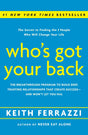 Who's Got Your Back: The Breakthrough Program to Build Deep, Trusting Relationships That Create Success--and Won't Let You Fail - Retail Maharaj