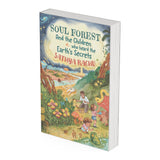 Soul Forest and the Children Who Heard the Earth’s Secrets | Making Science, Nature & Conservation Fun for Kids | By Sathya Raghu - Earthshot Prize Winner (Protect & Restore Nature) & Ted Speaker - Retail Maharaj