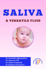 SALIVA : A VERSATILE FLUID - Retail Maharaj