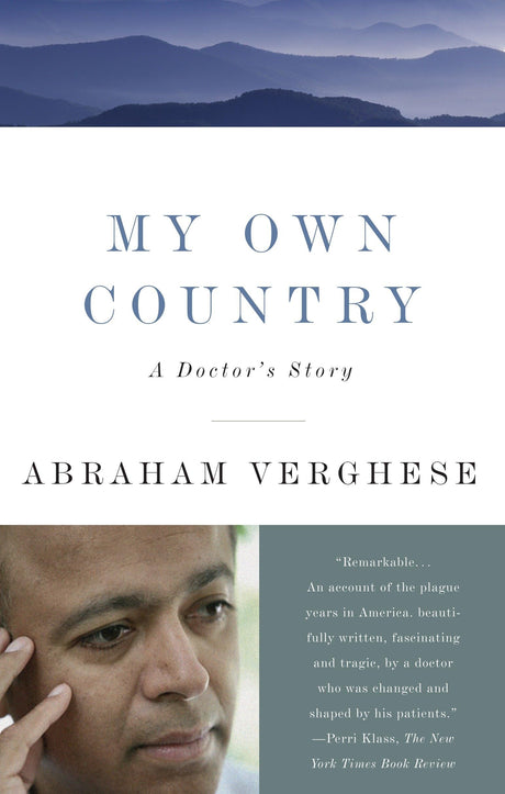My Own Country: A Doctor's Story - Retail Maharaj