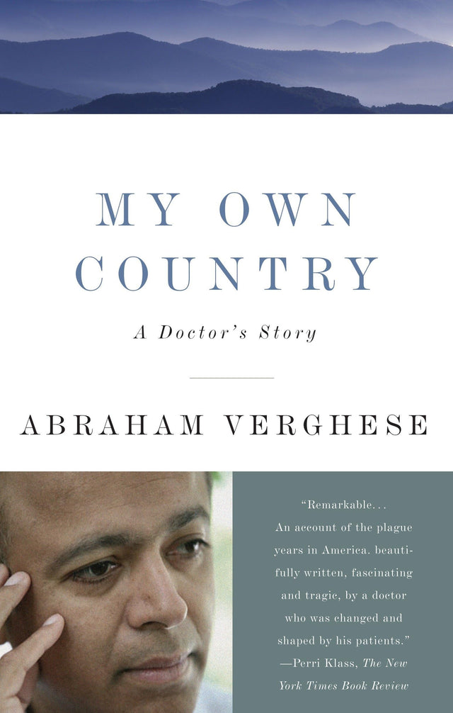 My Own Country: A Doctor's Story - Retail Maharaj