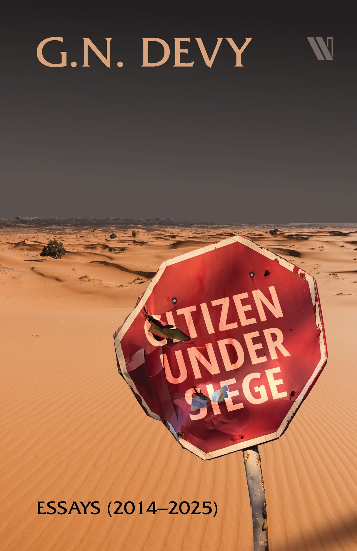 Citizen Under Siege: Essays (2014-2025) - Retail Maharaj