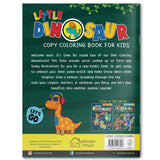 Little Dinosaur Copy Coloring Book For Kids - Retail Maharaj