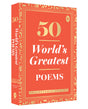 50 World’s Greatest Poems : Collectable Edition - Retail Maharaj